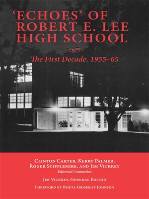 cover image of 'Echoes' of Robert E. Lee High School